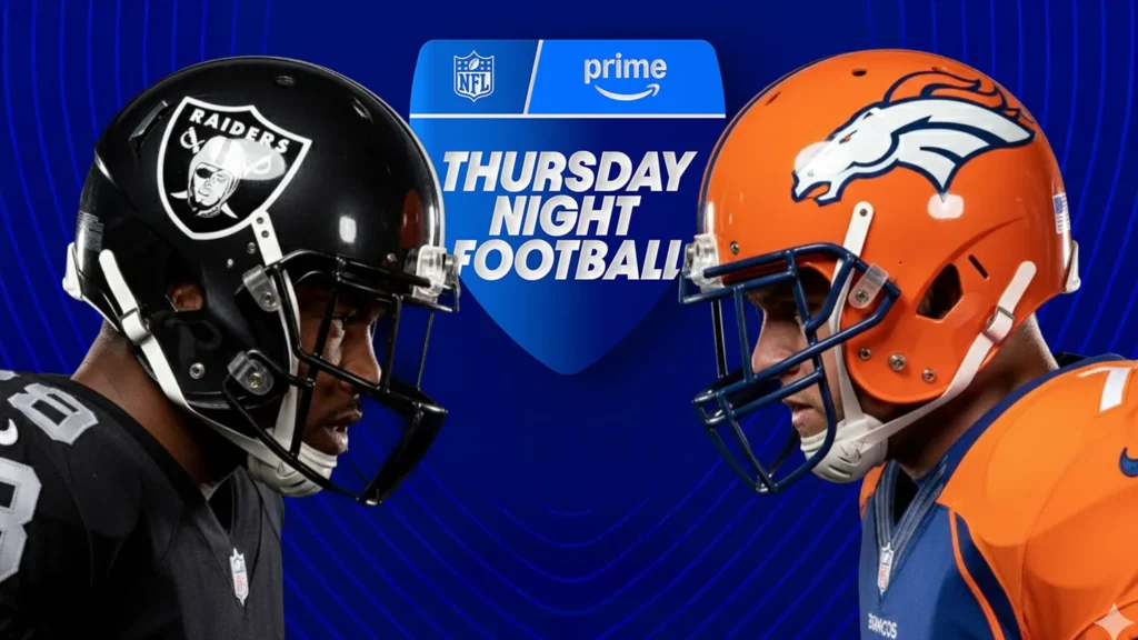 Thursday Night Football: Raiders vs Broncos