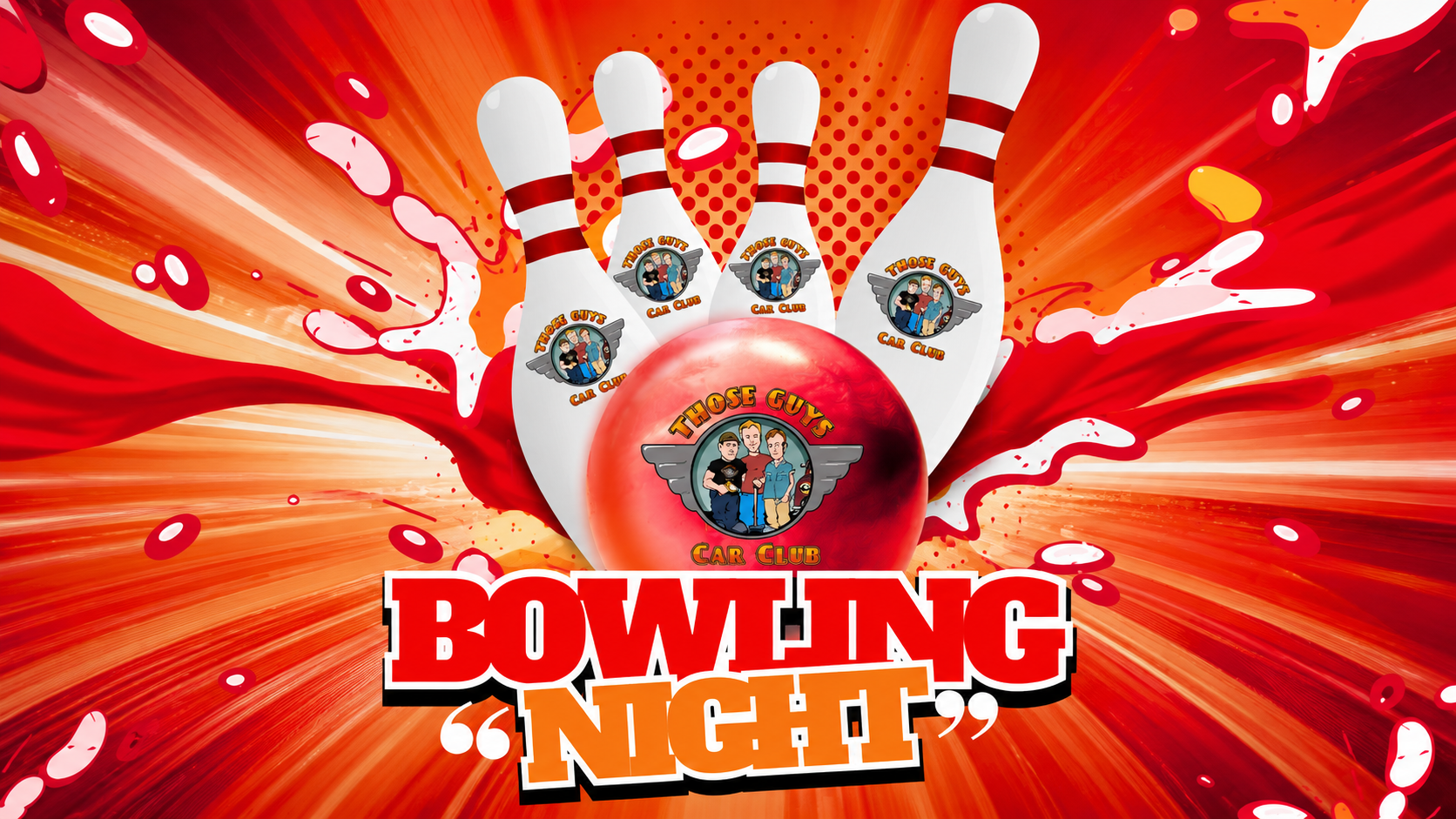 Bowling Night with Those Guys Car Club